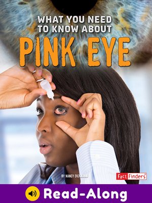 cover image of What You Need to Know about Pink Eye